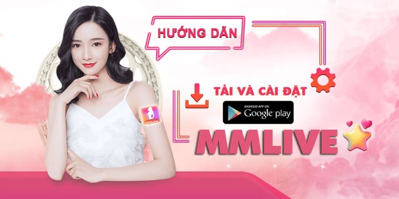 Những tính năng nổi bật chỉ có ở ứng dụng MMLive